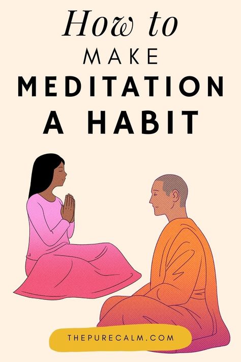 If you’re like most of us, you would probably understand how challenging sometimes it can be to make meditation a habit. Especially when you get started. However, it doesn’t always have to be that way. By changing how you think about meditation and your approach on how to make meditation a habit, you can overcome this very common hurdle and finally make meditation a part of your daily routine | Meditation for beginners How To Get Into Meditation, Learning To Meditate, How To Meditate For Beginners, How To Journal For Beginners, Teaching Meditation, Cleaning Energy, Meditation Techniques For Beginners, Daily Mindfulness, Meditation Books