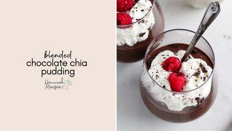 Chia Pudding Macros, Chocolate Chip Chia Pudding, Chia Seed Chocolate Mousse, Chocolate Blended Chia Pudding, Macro Friendly Chia Seed Pudding, Greek Yogurt Whipped Cream, Chocolate Chia Pudding Recipes, Mango Chia Pudding, Banana Chia Pudding