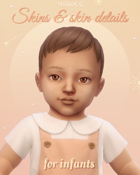 Sims 4 Maxis Match Infant Cc, Sims 4 Skins, Sims 4 Decades Challenge, Sims Baby, The Sims 4 Skin, Skin Details, Sims 4 Children, Sims 4 Mm Cc, Sims 4 Cc Makeup