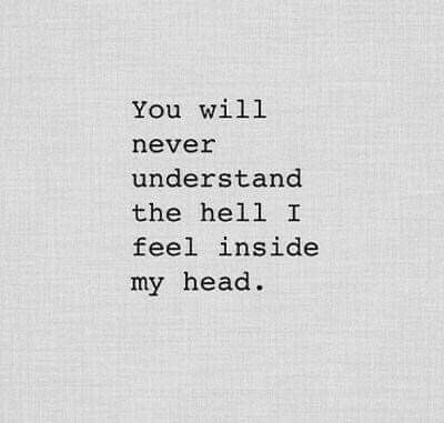 Staring At The Ceiling, Inside My Head, Never Understand, Quotes