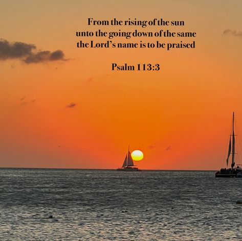 Bible verse Bible Verses For Sunsets, Bible Verse About Sunsets, Sunrise Bible Verse, Sunset Bible Verse, Short Bible Verses, Bible Verses About Strength, Bible Text, Phone Wallpaper Quotes, Bible Quotes Images