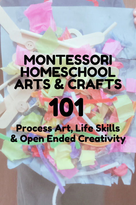 Montessori Homeschool Arts & Crafts 101: Process Art, Life Skills, & Open Ended Creativity Montessori Arts And Crafts, Montessori Art Activities, Montessori Mom, Elementary Montessori, Montessori Art, Montessori Homeschool, Art Teaching, Homeschool Art, Practical Life