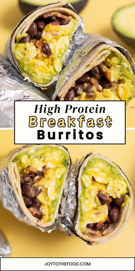 A breakfast burrito with eggs, black beans, and bacon that's wrapped in aluminum foil and sliced in half. Burrito Recipe Healthy, Healthy Breakfast Burrito, Healthy High Protein Breakfast, Breakfast Burritos Recipe, High Protein Meal Prep, Breakfast Prep, Healthy High Protein Meals, Breakfast Burrito, Burritos Recipe