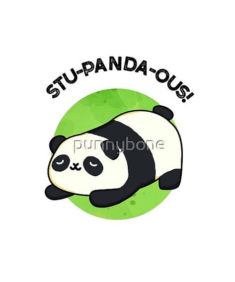 Stu-panda-ous Cute Animal Panda Pun features a cute panda! Perfect pun gift for family and friends who love cute animal panda puns. Bear Puns, Funny 30th Birthday Cards, Panda Puns, Funny Illustrations, Punny Cards, Lunchbox Notes, 30th Birthday Funny, Friday Quotes, 30th Birthday Cards