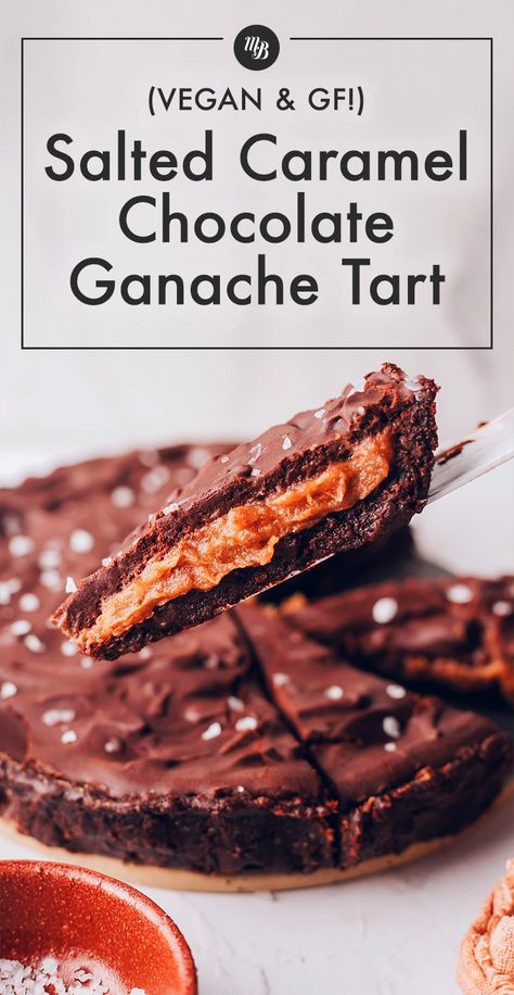 Dense Desserts, Caramel Chocolate Ganache, Ganache Tart, Tart Vegan, Salted Caramel Tart, Salted Caramel Recipes, Chocolate Ganache Tart, Chocolate Crust, Minimalist Baker