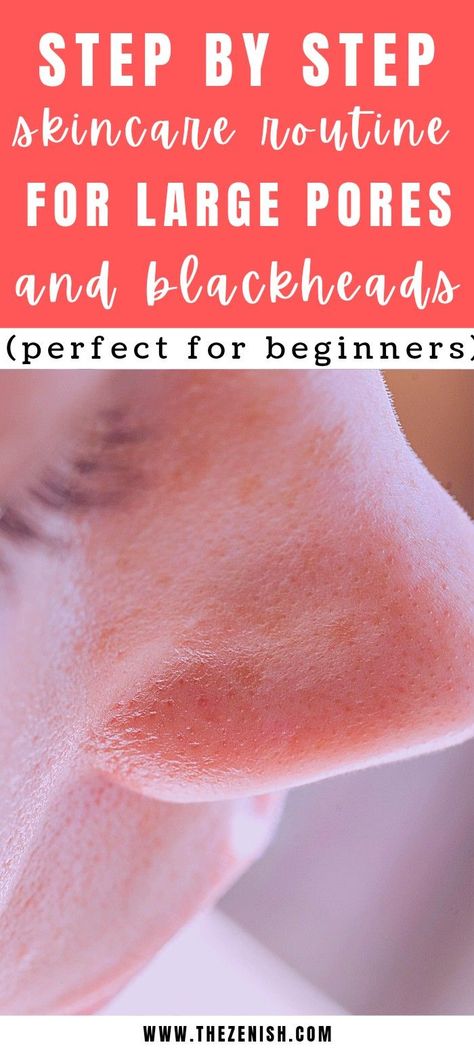 Skincare routine for large pores and blackheads Skincare Routine For Large Pores, How To Get Rid Of Huge Pores, Skin Care Routine For Oily Skin And Large Pores, How To Get Rid Of Large Pores, Skin Care Routine For Pores, Pore Reducing Skincare, Skin Care For Large Pores, Large Pores How To Get Rid Of, Skincare Routine Blackheads