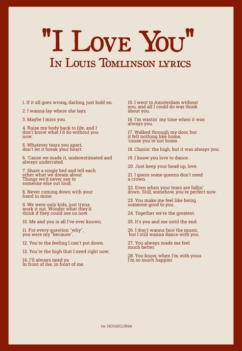 I Love You In Lyrics, Ily Aesthetic, Love Core Aesthetic, Louis Tomlinson Lyrics, Louis Tomlinson Quotes, Louis Tomlinson Songs, Louis Core, One Direction Lyrics, Love Yourself Lyrics