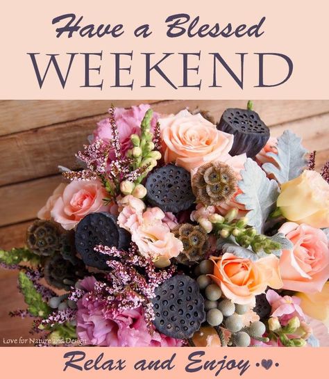 Have a blessed Weekend! ❤️ Have A Blessed Weekend, Weekend Gif, A Blessed Weekend, Blessed Weekend, Weekend Greetings, Weekend Images, Happy Weekend Quotes, Weekday Quotes, Weekend Quotes