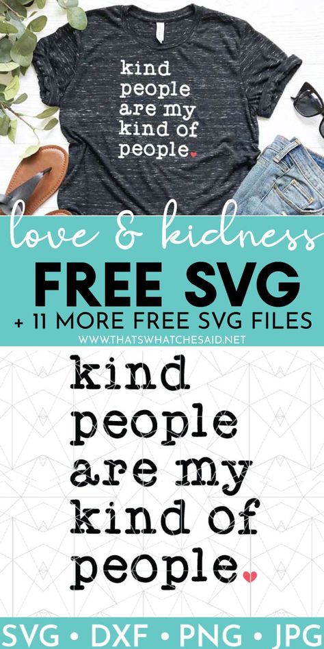 Kindness Svg, Quotes For Motivation, Farm Tshirt, Free T Shirt Design, Love And Kindness, Inspirational Svg, Free Love, Cricut Projects Beginner, Wrong Time