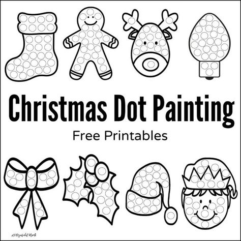 Dot Painting Printables, Christmas Dot Painting, Preschool Christmas Worksheets, Christmas Worksheets Kindergarten, Dot Marker Printables, Dot Marker Activities, Holiday Worksheets, Dots Free, Christmas Worksheets