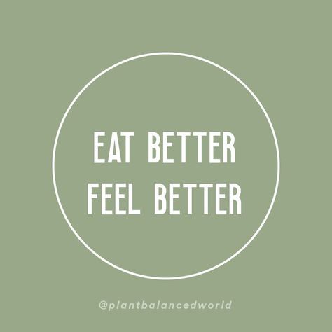 Plant Based Vision Board, Eat Better Feel Better Quote, Eat Your Veggies Quotes, Better Eating Habits Aesthetic, Breaking Old Habits Quotes, Eat Better Aesthetic, Vegan Vision Board, Eating Healthy Vision Board Ideas, Nutritionist Quotes