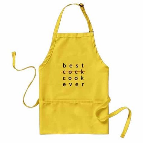 For your best cock ever. I mean your best cook in the house. (inappropriate sexy naughty gifts for him) Yellow Apron, Bday Gifts For Him, Apron Ideas, Surprise Gifts For Him, Apron For Men, Thoughtful Gifts For Him, Romantic Gifts For Him, Funny Aprons, Diy Gifts For Him