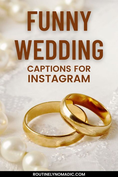 Wedding rings with funny wedding captions for Instagram Wedding Captions For Instagram Guest Funny, Wedding Guest Quotes Instagram, Short Wedding Quotes, Perfect Wedding Pictures, Funny Wedding Captions, Wedding Quotes Funny, Wedding Captions For Instagram, Funny Wedding Pictures, Wedding Captions