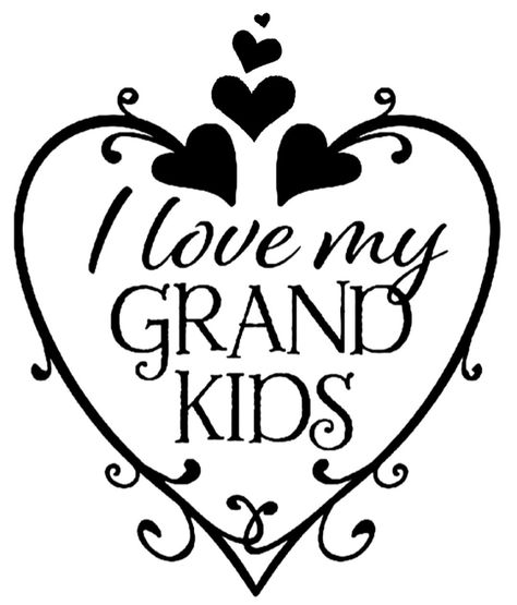 I Love My Grandkids, Have A Blessed Day, Grandchildren, First Love, I Love, Feelings