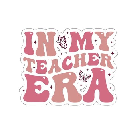 SparkledTeacherGear - Etsy Future Teacher Sticker, In My Teacher Era, Teachers Stickers, Teacher Planner Stickers, Education Stickers, Teaching Classroom Decor, Teacher Appreciation Quotes, Financial Literacy Lessons, Motivational Stickers