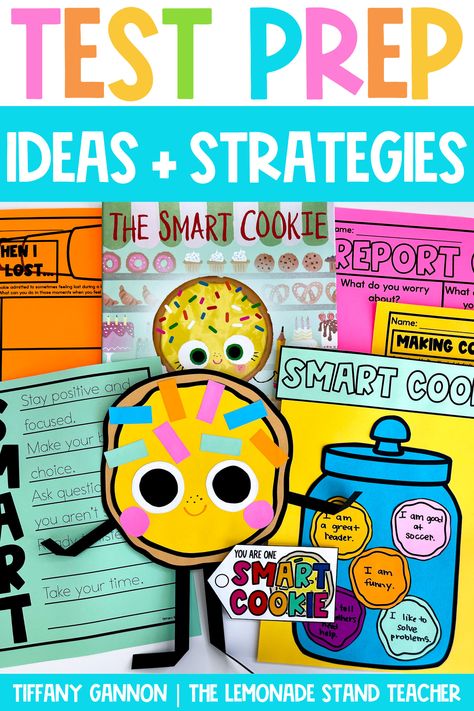 Testing Anchor Chart, Eog Testing Treats, Testing Bulletin Board Ideas For School, Testing Strategies Anchor Chart, Test Motivation For Students, Smart Cookie Craft, Test Taking Strategies Anchor Chart, After Testing Activities For Students, State Testing Bulletin Board