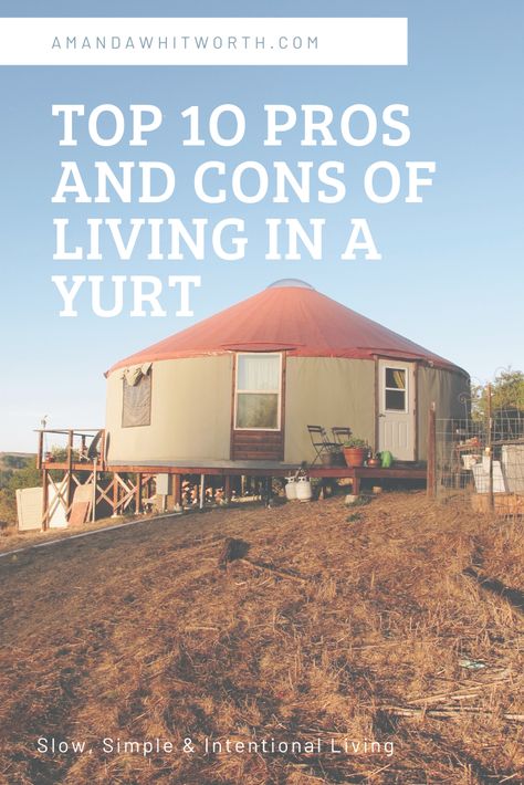 I moved to a yurt to slow down and simplify my life and these are my top pros and cons so far. It's a beautiful way of living! Yurt Off Grid, Yurt Home Interior, Off Grid Yurt, Yurt Living Interior Design, Yurt Life, Large Families Living, Yurt Interior, Yurt Home, Yurt Living