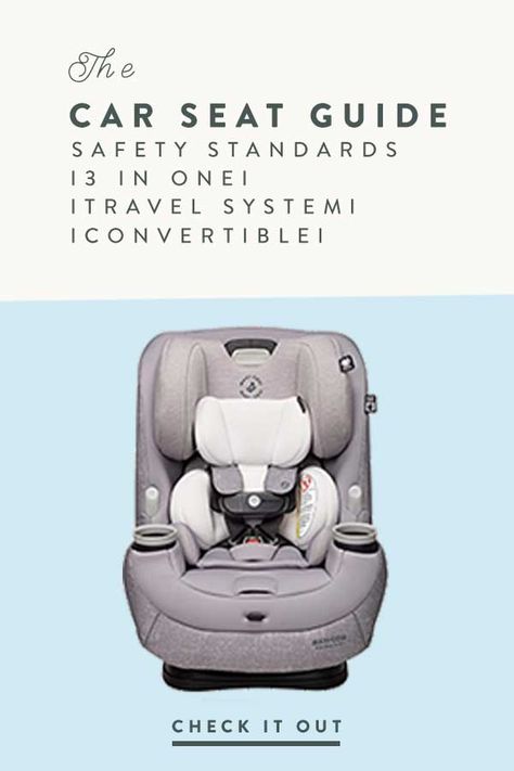 Infant Travel System, Car Seat Rules, Infant Car Seats, Car Seat Reviews, Best Car Seats, Carseat Safety, Car Guide, Toddler Car Seat, Convertible Car