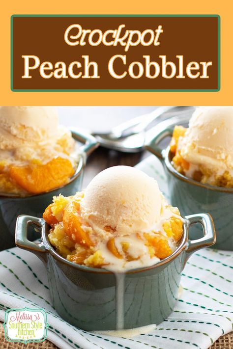 Enjoy a heaping helping of this Crockpot Peach Cobbler with a big scoop of vanilla ice cream for a warm and cozy dessert #peachcobbler #cobblerrecipes #peaches #peachdesserts #crockpotpeachcobbler #slowcookedpeachcobbler #crockpotrecipes #cakemixhack #desserts #dessertfoodrecipes #southernfood #southernrecipes via @melissasssk Crockpot Peach Cobbler, Crockpot Desserts, Cinnamon Bread Easy, Melissas Southern Style Kitchen, Cobbler Topping, Best Crockpot Recipes, Peach Ice Tea, Crock Pot Desserts, Peach Desserts