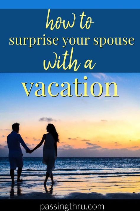 how to surprise your spouse with a #vacation #vacationsideas #couplesgoals #traveltips #travelcouple #couplestravel Surprise Vacation Reveal Ideas Husband, How To Surprise Someone With A Trip, Surprise Vacation Reveal, Surprise Trip Reveal, Surprise Vacation, Cancun Trip, Surprises For Husband, Beach Weekend, Couple Getaway