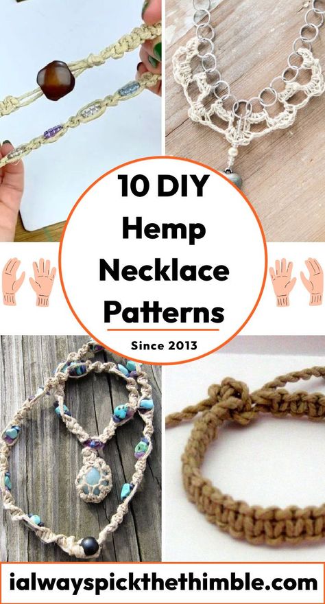 10 Hemp Necklace Patterns: Make Your Hemp Necklaces Hemp Projects Diy, Hemp Necklace Diy Pattern, Hemp Braid Patterns, Hemp Necklace Tutorial, Hemp Necklace Pattern, Hemp Jewelry Ideas, Easy Macrame Necklace Diy, Hemp Bracelet Patterns Instructions, Macrame Necklace Patterns Tutorials