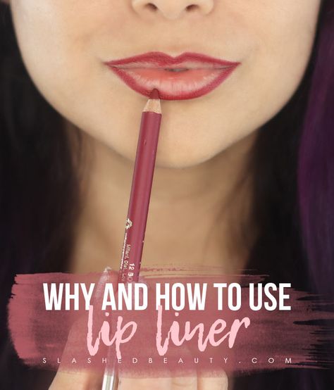 Lip Liner Vs No Lip Liner, Lip Liner Application Tips, Lip Lining Tips, How To Apply Lip Liner And Lip Gloss, How To Choose Lip Liner Color, How To Match Lip Liner With Lipstick, Lip Liner Fair Skin, Lip Primer Before And After, Lip Liner For Beginners