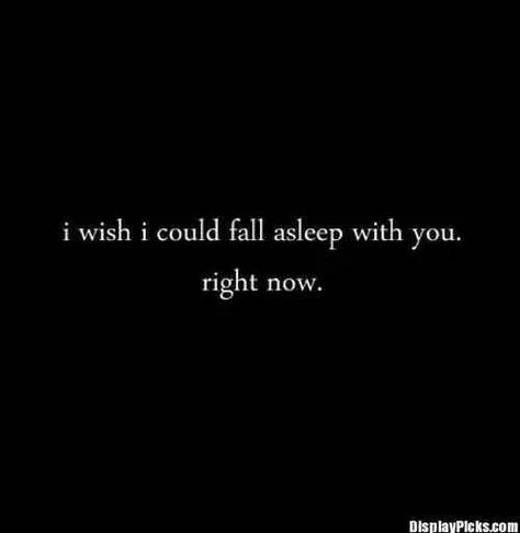 I miss this Bad Night Quotes, I Carry Your Heart, The Holy Bible, In Your Arms, Veggie Burgers, I Wish I Was, Say That Again, Love Me Quotes, Hopeless Romantic