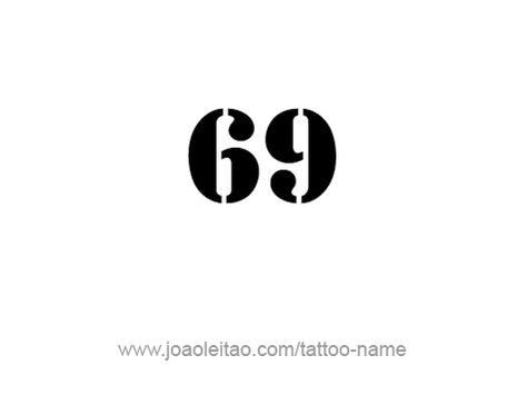 6 Tattoo Number Design, 69 Tattoo Number Design, Tattoo Number Design, Tattoo Number Fonts, Tattoos With Names, Tattoo Number, Number Tattoos, Number Tattoo, Number Fonts