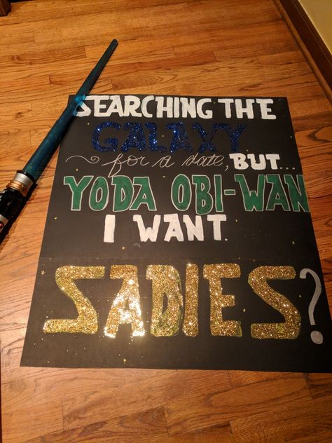 Star Wars Proposal, Sadie Proposals Ideas, Hawkins Sign, Sadie Hawkins Proposals, Girl Ask Guy, Sadies Proposal, Sadies Dance, Sadie Hawkins Dance, Cute Promposals