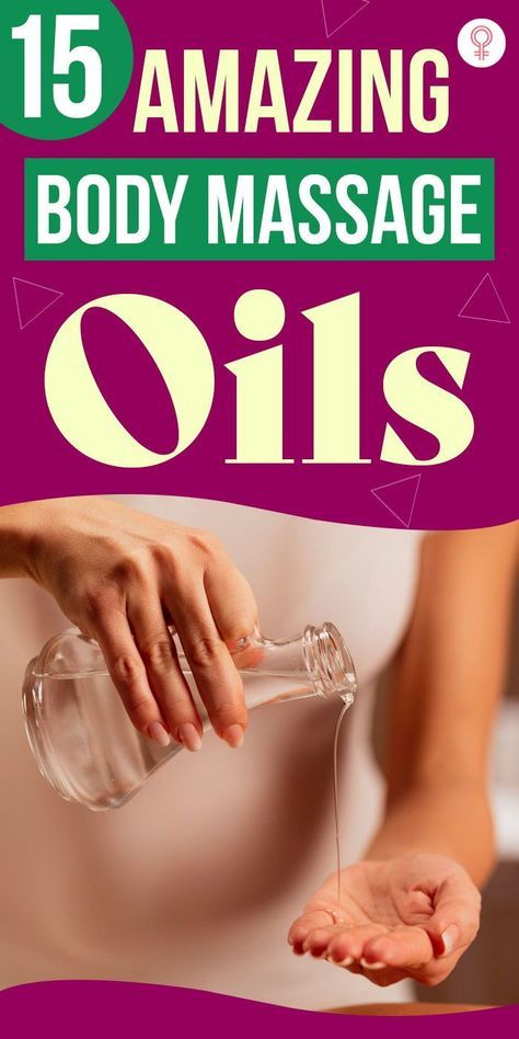 15 Amazing Body Massage Oils : Picking any random herbal oil is not going to give you the right relaxing effects – as not all types of oils work best for all types of massages. That’s why I am here to help you pick the right body massage oil that suits your needs. Let’s dig deeper. #beauty #skin #skincare #massageoil Best Oils For Massage, Best Massage Oil For Couples, Coconut Oil Massage Oil Recipe, Best Oil For Body Massage, Diy Massage Oil Recipes, Homemade Massage Oil, Massage Oil Bottle, Oils And Their Benefits, Massage Ideas