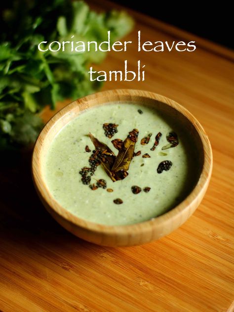 coriander leaves tambli recipe | kottambari soppu tambuli recipe - http://hebbarskitchen.com/coriander-leaves-tambli-recipe/ Tambuli Recipe, Recipes Without Garlic, Red Chutney Recipe, Subzi Recipe, Vegetables Curry, No Onion No Garlic Recipes, No Garlic Recipes, Concentration Activities, Flavored Yogurt