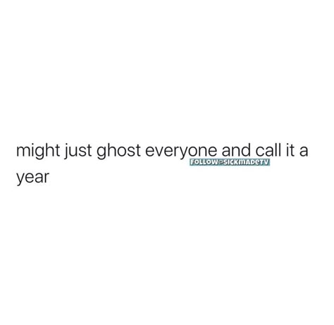 Ghost Everyone, Now Quotes, Talking Quotes, Sassy Quotes, Note To Self Quotes, Personal Quotes, Quotes That Describe Me, Real Talk Quotes, Real Life Quotes