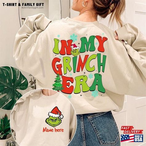 Personalized Christmas Grich Sweatshirt In My Era Shirt Grinchmas Hoodie Check more at https://tshirtfamilygift.com/product/personalized-christmas-grich-sweatshirt-in-my-era-shirt-grinchmas-hoodie/ In My Era, Movie T Shirts, Trending Tshirts, Personalized Christmas, Grinch, T-shirt, My Style, Sweatshirts, Christmas