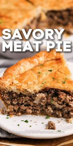 Tortiere Recipe, Easy Meat Pie Recipe, Canadian Meat Pie Recipe, Pork And Potatoes, French Meat Pie, Beef Pie Recipe, Flakey Pie Crust, Dinner Pies, Meat Pie Recipe