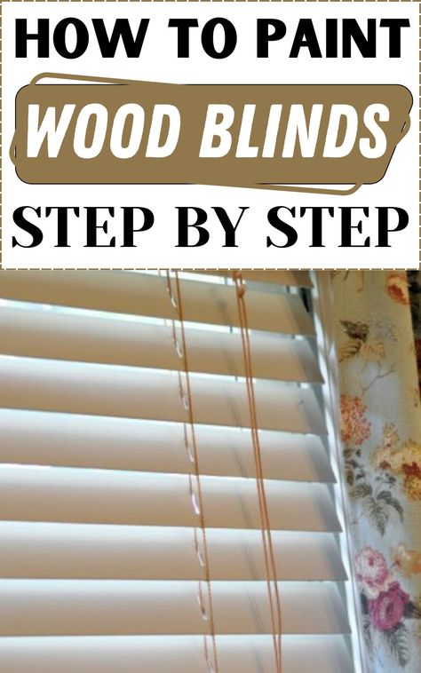 How to Paint Wood Blinds (Step-by-Step Guide & Tips) Painted Faux Wood Blinds, Painting Blinds Diy, Wood Window Blinds, White Wood Blinds, Painting Blinds, Cleaning Wood Blinds, White Faux Wood Blinds, Faux Blinds, Wooden Window Blinds