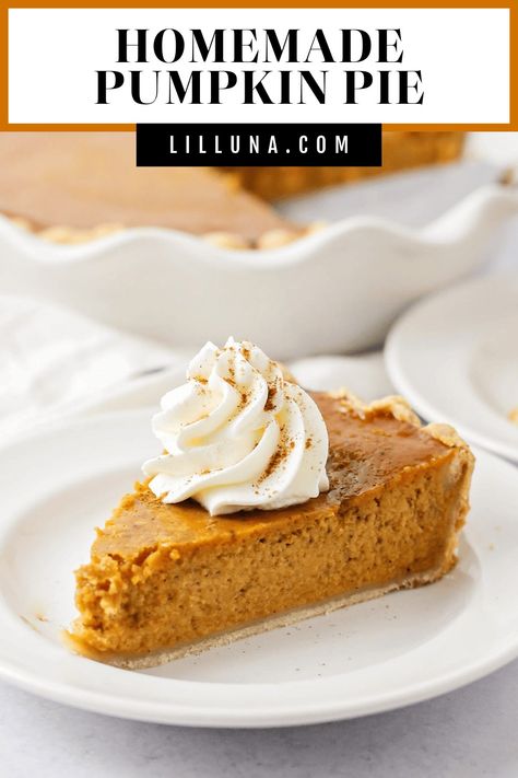 This homemade pumpkin pie is absolute perfection! It's a best-loved recipe, and a must during the holidays! #homemadepumpkinpie #pumpkinpie #pumpkin #fall #pie Traditional Pumpkin Pie Recipe, Pumpkin Pie From Scratch, Best Pumpkin Pie Recipe, Pumpkin Pie Recipe Easy, Recipe Thanksgiving, Pumpkin Pie Cheesecake, Best Pumpkin Pie, Traditional Pumpkin, Easy Pumpkin Pie