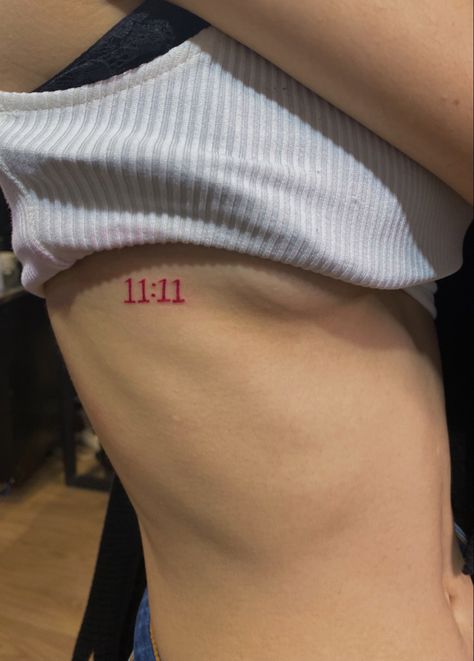 1111 Tatoos, 1111 Tattoo Placement, 11:11 Tattoo Red Ink, 11 11 Chest Tattoo, 11:11 Red Tattoo, Side Ribcage Tattoo Women, Angel Number Tattoo Ribs, 777 Rib Tattoo, Est 2006 Tattoo