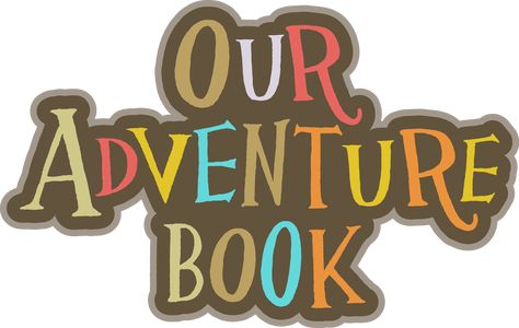 My Adventure Book, Up Pixar, Our Adventure Book, Book Cover Template, Disney Up, Up Theme, Bf Gifts, Book Letters, Album Book