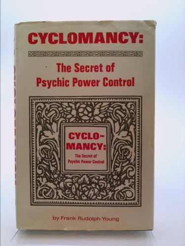 Cyclomancy: The Secret of Psychic Power Control | New and Used Books from Thrift Books Metaphysical Books, Occult Books, Psychic Powers, Astral Projection, Magic Powers, Spirituality Books, Book Show, Book Lists, Psychic