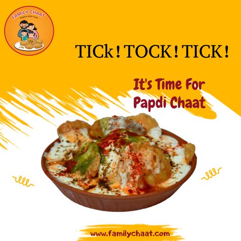 The clock is waiting for you to order because it's time for a Papdi chaat. Family chaat has known for its famous Papdi chaat. End your hunger with tasty and crunchy Papdi chaat. Order now!! Visit: familychaat.com/ Call us: +91-8299549405, 9821133481 #FamilyChaat #SpecialChaat #Snacks #SnackTime #Chaat #Tasty #Taste #Hygiene #Hunger #EndOfHunger #OnlineOrder Chaat Food Poster, Chaat Shop Name Ideas, Food Thali, Chole Bhature, Samosa Chaat, Food Posters, Food Pic, Hotel Marketing, Food Banner