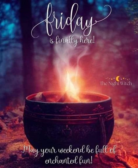 Friday Morning Quotes, Friday Messages, Friday Wishes, Night Witches, Evening Quotes, Witch Coven, Witch Quotes, Dark Witch, Its Friday Quotes