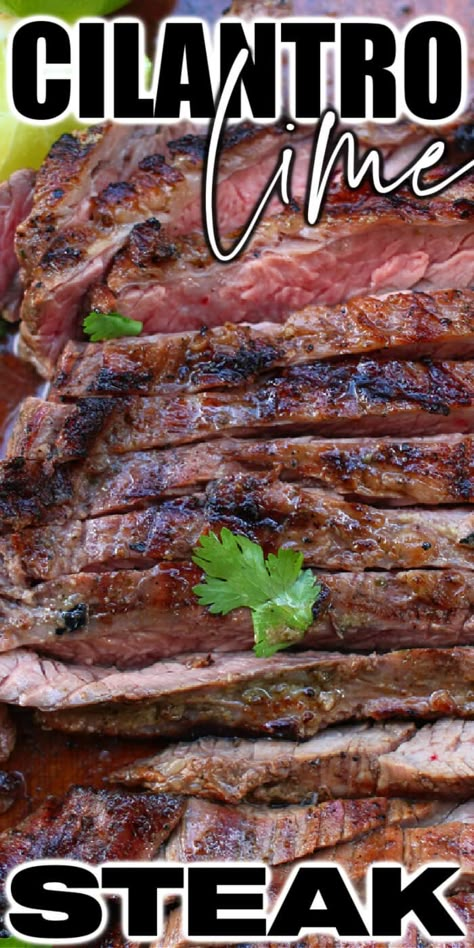 EASY CILANTRO LIME STEAK MARINADE Lime Steak Marinade, Cilantro Lime Steak, Beef Fajita Marinade, Lime Steak, Steak Fajita Marinade, Cilantro Lime Marinade, Steak Marinades, Steak Marinated, Skirt Steak Marinade