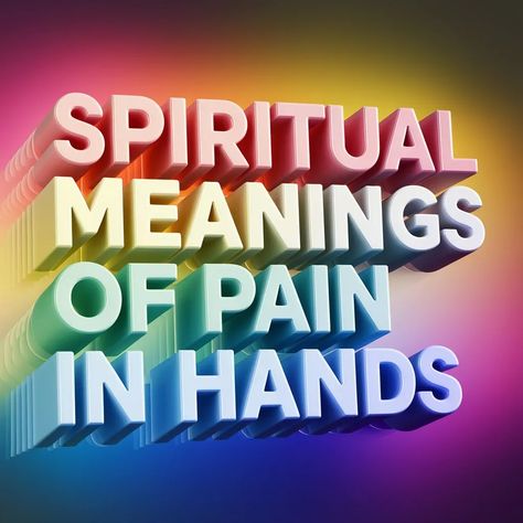 12 Spiritual Meanings of Pain in Hands: Uncover the Hidden Meanings Left Vs Right Hand Spiritual Meaning, Right Hand Itching Spiritual Meaning, Skull Spiritual Meaning, 2:22 Meaning Spiritual, Spiritual Meaning Of Cats, Hand Pain, Spiritual Meaning, Meant To Be, Spirituality