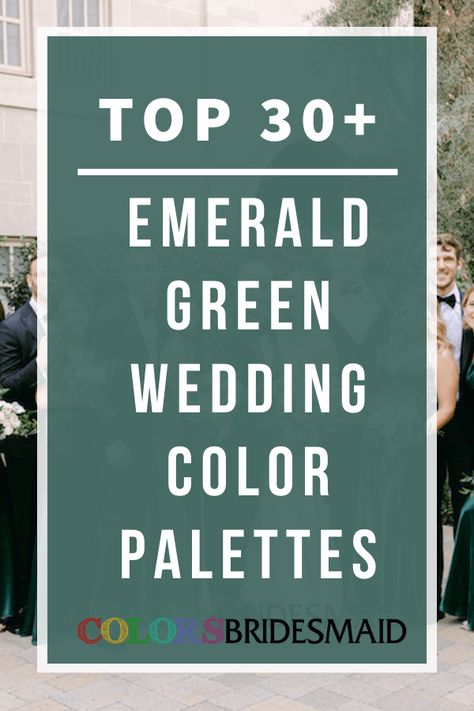 Top 40+ Wedding Colors for All Seasons and Colors - ColorsBridesmaid Emerald Green Autumn Wedding, Wedding Theme Ideas Emerald Green, Emerald Green And Champagne Wedding Color Schemes, Emerald Wedding Color Schemes, Wedding Color Schemes 2024, Emerald Green Wedding Palette, Emerald Green And Burgundy Wedding, Green And White Color Palette, Red And Green Wedding