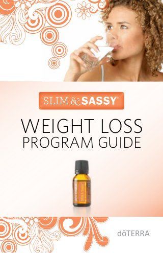 Slim & sassy_weight_loss_program_brochure_united_states__australia__e… Doterra Slim And Sassy, Program Brochure, Slim And Sassy, Essential Oils For Colds, Fat Burning Workout Routine, Low Carb Diet Plan, Lose 50 Pounds, Fat Burning Workout, Doterra