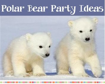 Polar Bear Party | Birthday Party Ideas for Kids Fun ideas, party games, activities, party food, invitation ideas and more! Over 200 birthday party themes at http://www.birthdaypartyideas4kids.com Polar Bear Games, Polar Bear Birthday Party, Polar Bear Food, Bear Birthday Party Ideas, Food Invitation, Polar Bear Birthday, Polar Bear Party, Birthday Party Ideas For Kids, Fox Birthday