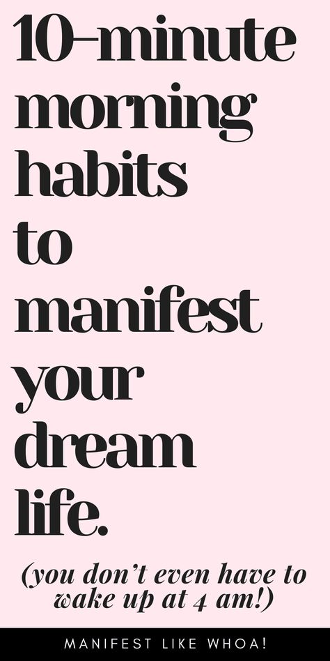 10-Minute Morning Habits To Manifest Your Dreams - Manifesting your dream life is easy, all it takes is a few simple 10-minute morning habits. These small but powerful actions can help you attract positive energy and abundance into your life every day.  1. Gratitude: Start your day by expressing gratitude for everything in your life. Whether it's the big things like family and friends, or the little things like a warm cup of Morning Manifesting Affirmations, Manifest Positive Energy, Morning Manifestation, Attraction Spell, Morning Mantra, Morning Habits, Circadian Rhythm, Law Of Attraction Tips, Morning Affirmations