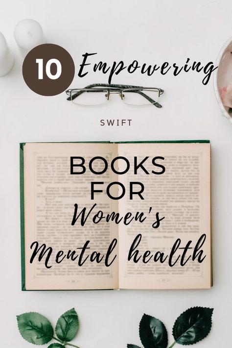 Wellness Books For Women, Feel Good Books For Women, Books For Mental Health, Mental Health Books, Best Inspirational Books, Bettering Yourself, Wellness Books, Change Bad Habits, Books For Women