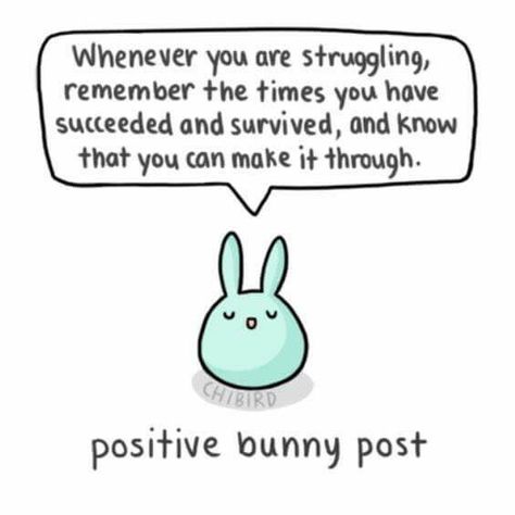 Positive bunny post Chibird Quotes, Chi Bird, Motivational Quotes Cute, Bunny Quotes, Cute Motivational Quotes, Cheer Up Quotes, Cute Inspirational Quotes, Quotes Cute, Cute Messages