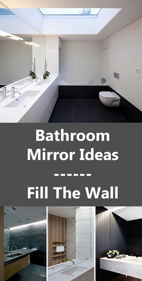 Bathroom Mirror Ideas - Fill The Wall Mirror Wall Bathroom Small Baths, Mirrored Wall Bathroom, Wc Mirror Ideas, Full Wall Bathroom Mirror, Full Wall Mirror Bathroom, Big Mirror In Bathroom, Big Mirror Bathroom, Mirror Backsplash Bathroom, Modern Ensuite Bathroom Ideas